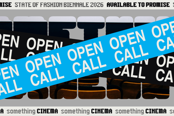 State of Fashion Biënnale x Focus Filmtheater : something CINEMA